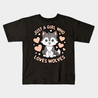 Just A Girl Who Loves wolves Kids T-Shirt